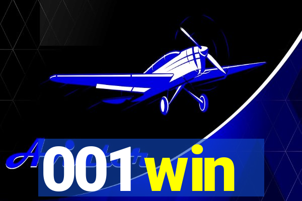 001 win